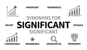 synonyms for significant