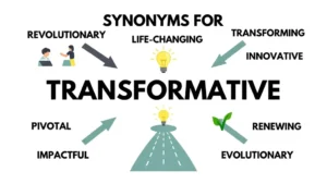 transformative synonyms